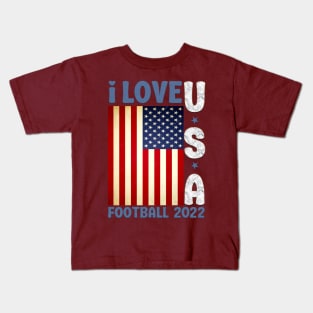 I Love USA Football 2022 Kids T-Shirt